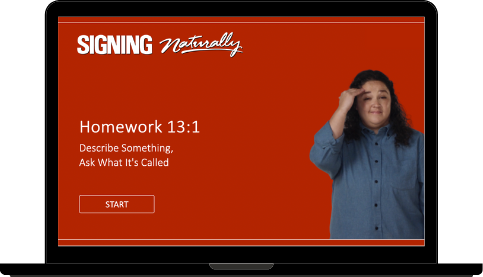 Signing Naturally Units 13, 14 & The Ball Story Interactive Online Student Materials