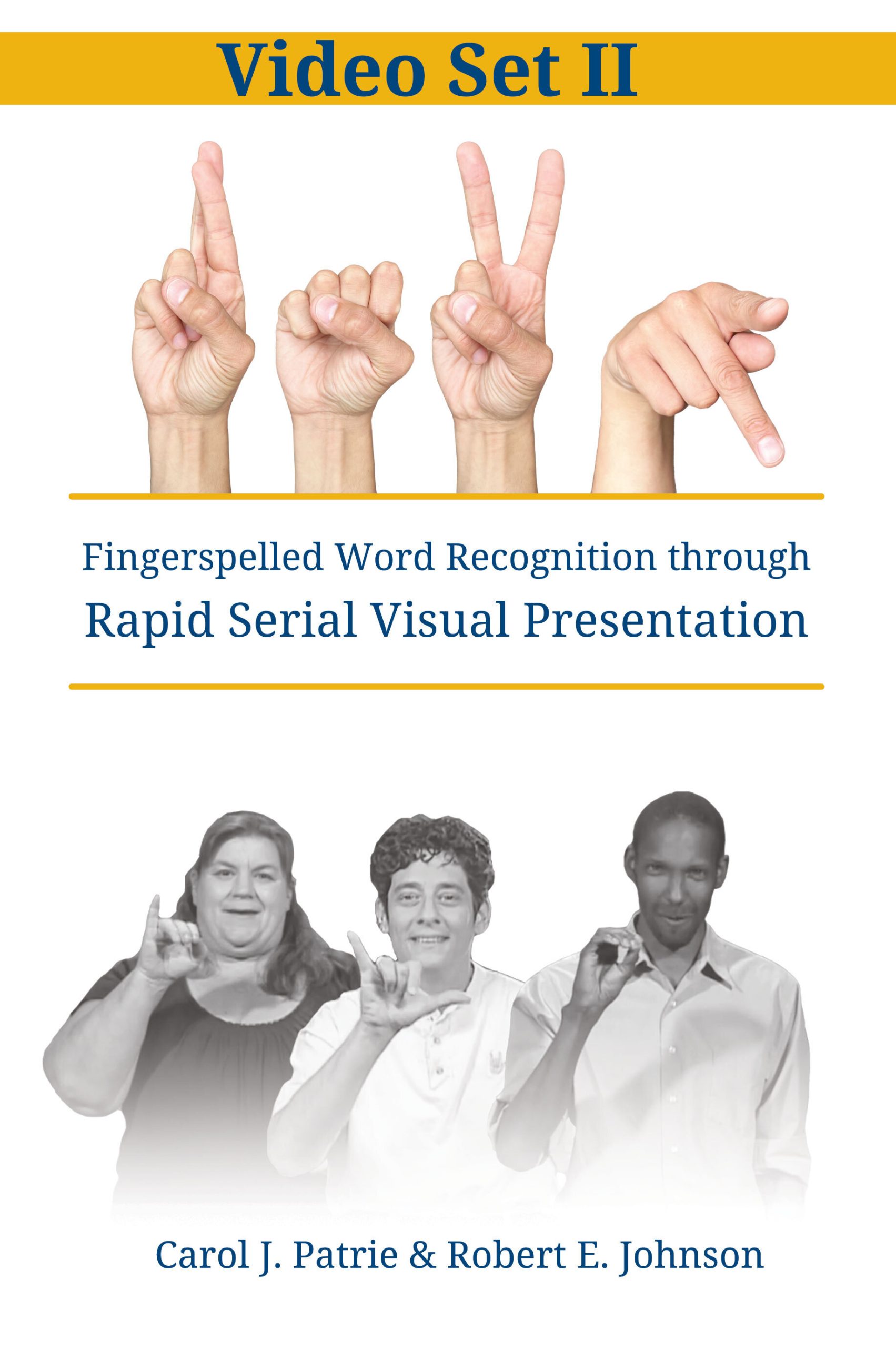 Fingerspelled Word Recognition through Rapid Serial Visual Presentation