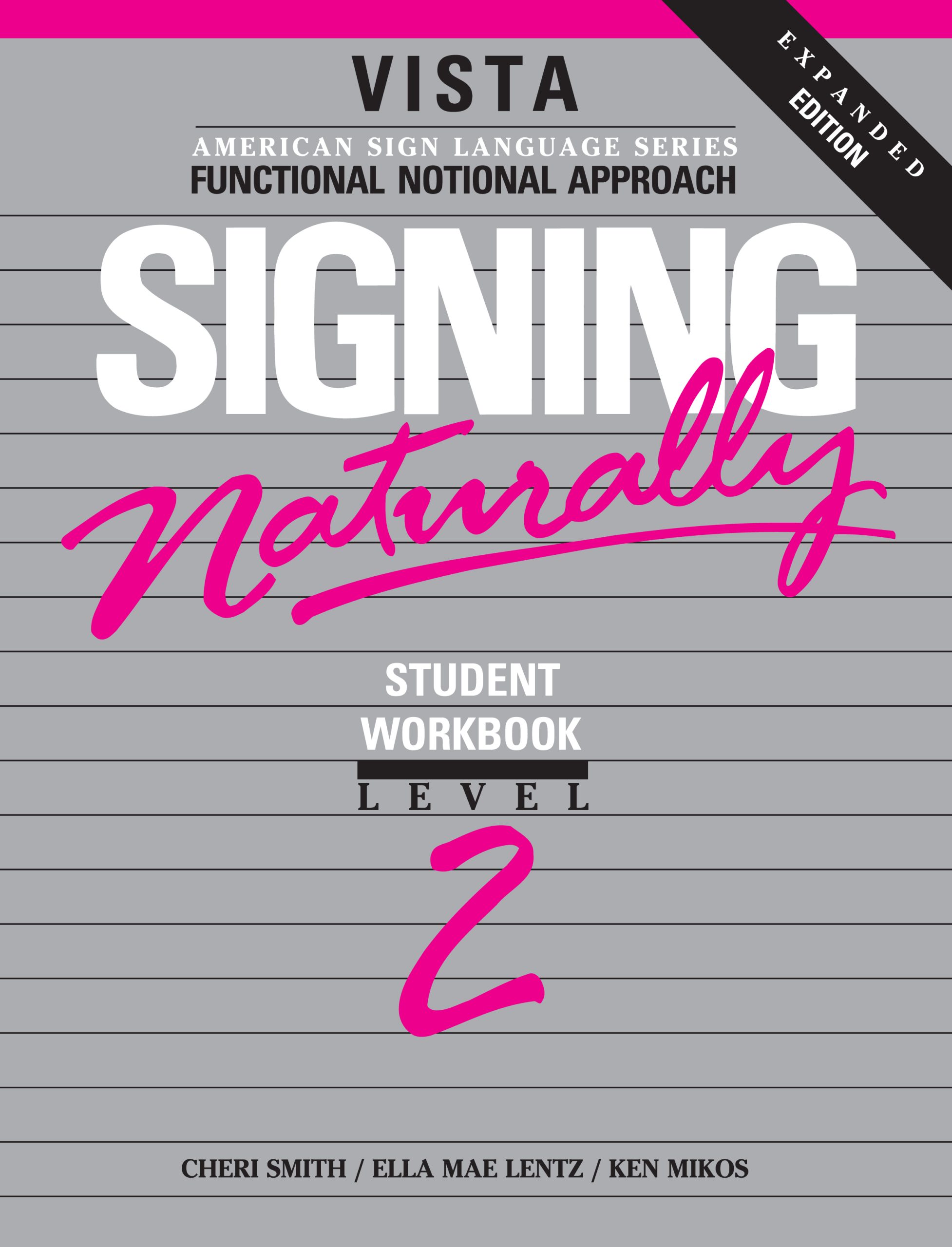 Signing Naturally Level 2