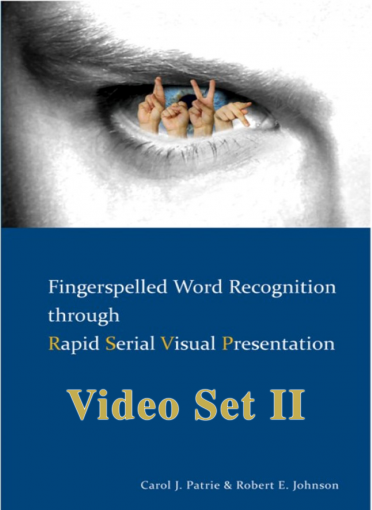 Fingerspelled Word Recognition through Rapid Serial Visual Presentation (RSVP) Video Set II