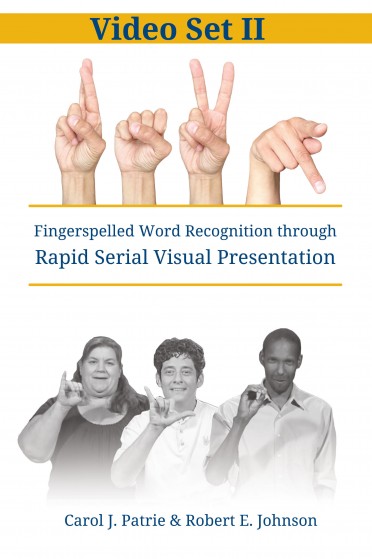 Fingerspelled Word Recognition through Rapid Serial Visual Presentation (RSVP) Video Set II