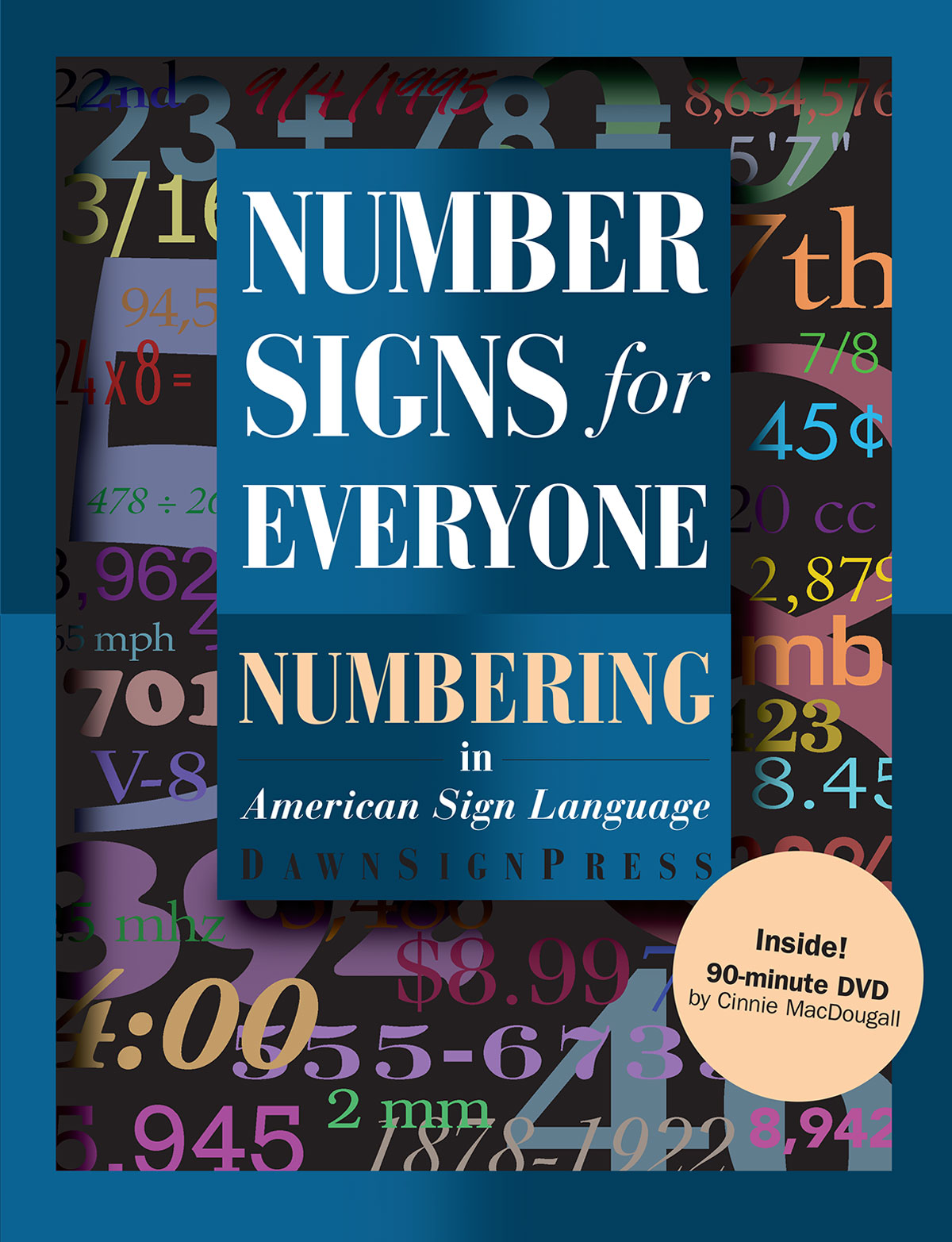 Number Signs for Everyone: Numbering in American Sign Language