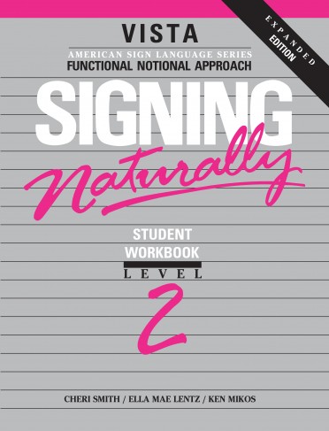 Signing Naturally Level 2 Student Set