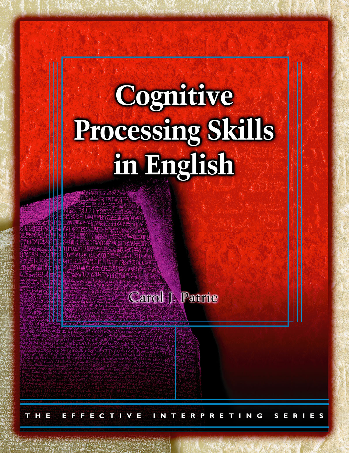 The Effective Interpreting Series: Cognitive Processing Skills in English - Study Set