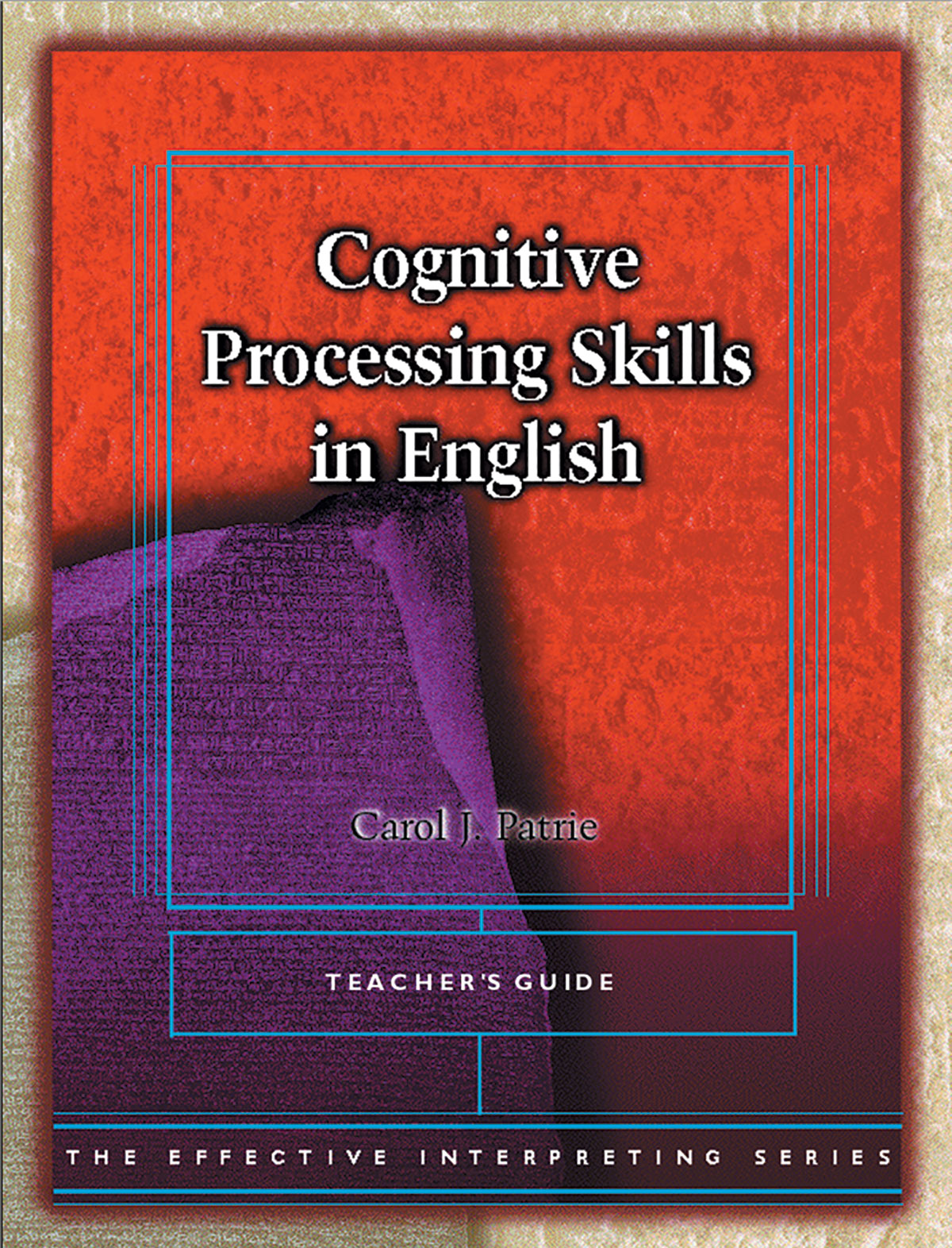 The Effective Interpreting Series: Cognitive Processing Skills in English - Teacher's Set