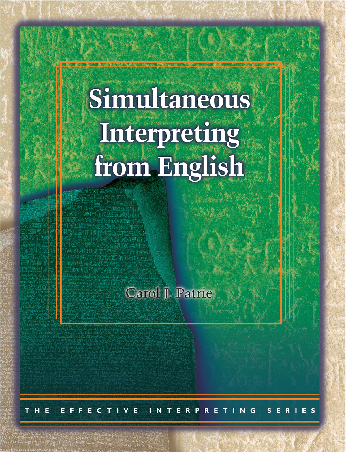 The Effective Interpreting Series: Simultaneous Interpreting from English - Study Set