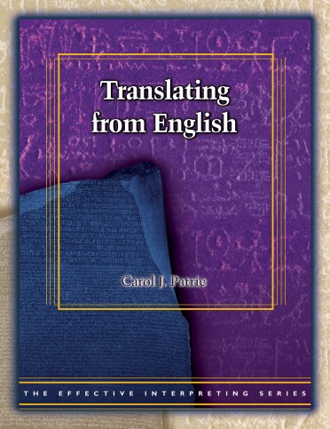 The Effective Interpreting Series: Translating from English - Study Set