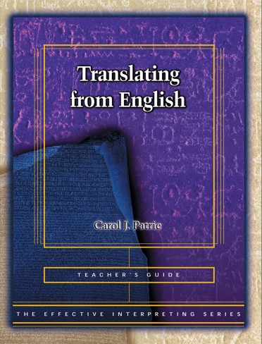 The Effective Interpreting Series: Translating from English - Teacher's Set