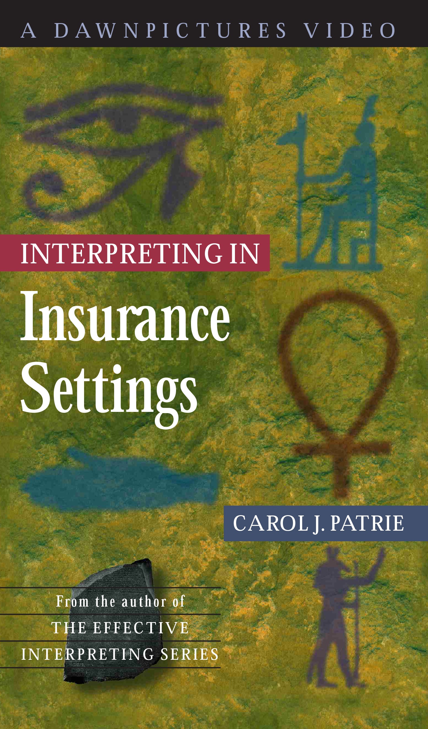 INTERPRETING IN Insurance Settings